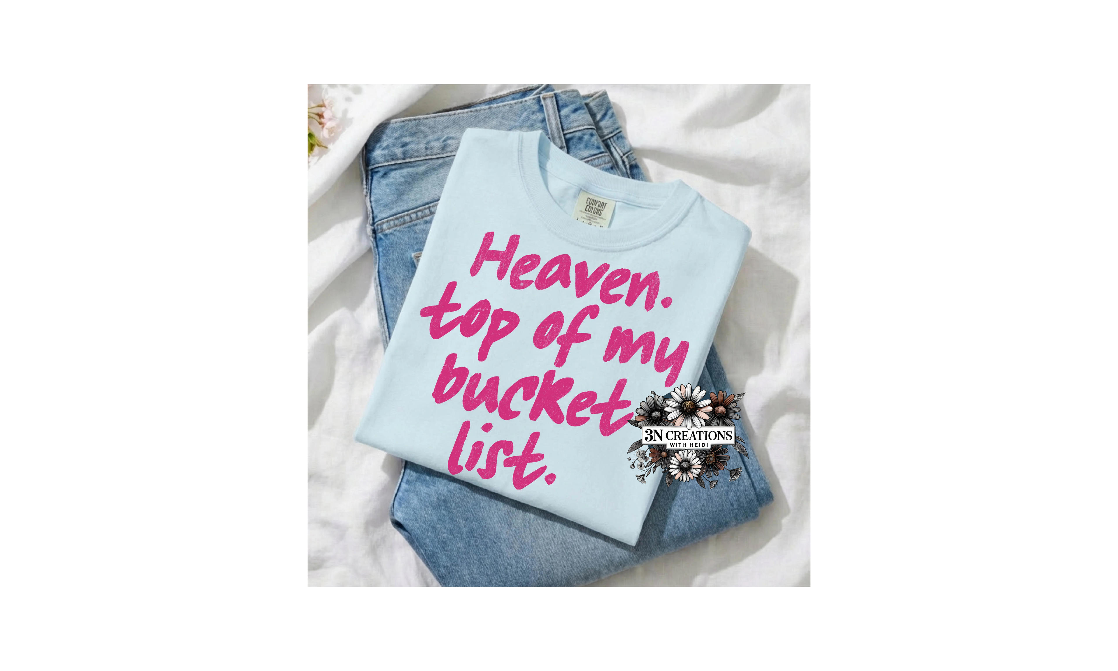 Heaven. Top of My Bucket List